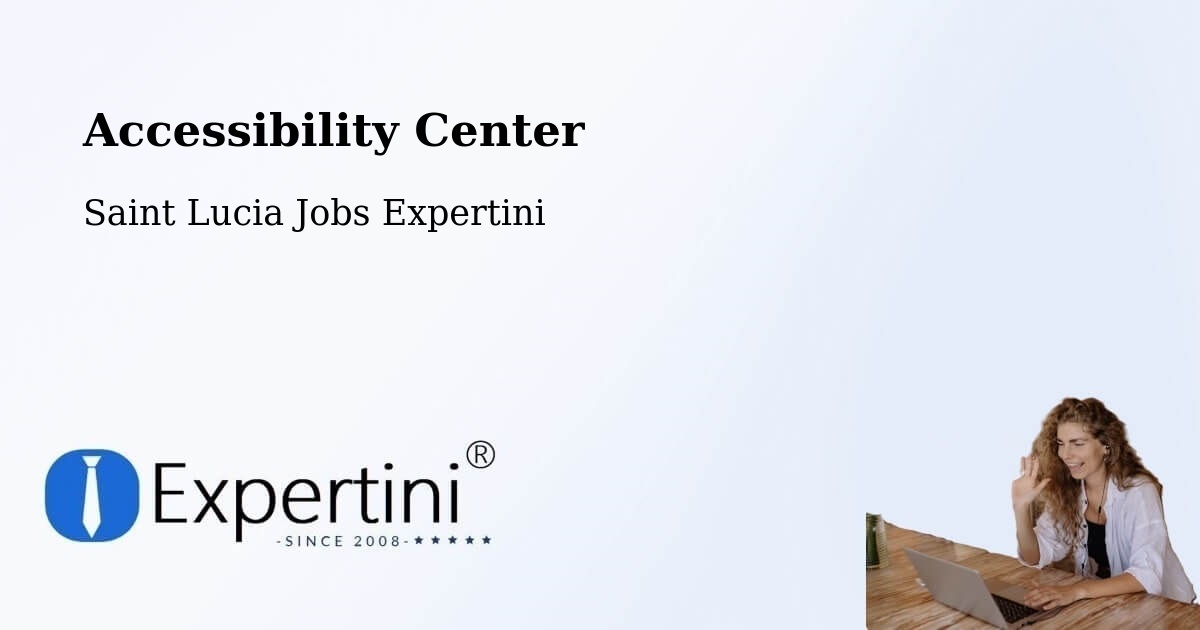 Accessibility Statement – Beausejour - Saint Lucia Jobs Expertini
