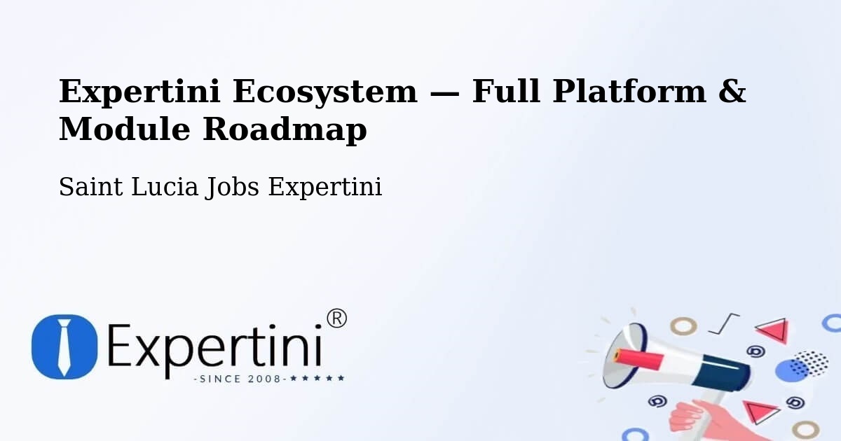 Expertini Ecosystem — Full Platform & Module Roadmap – Beausejour