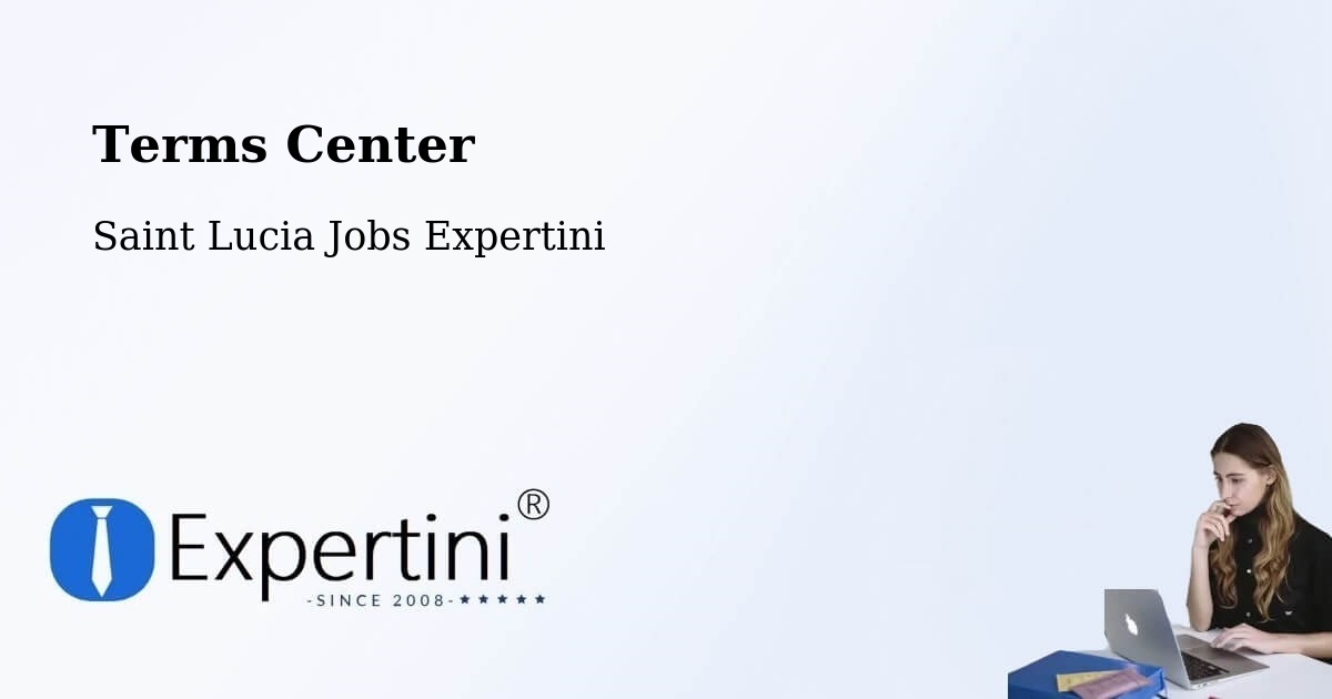 Terms of Service – Beausejour - Saint Lucia Jobs Expertini